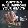 quitting will improve your health